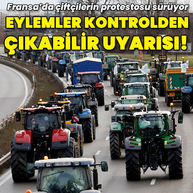 Fransa'da çiftçiler ayakta!