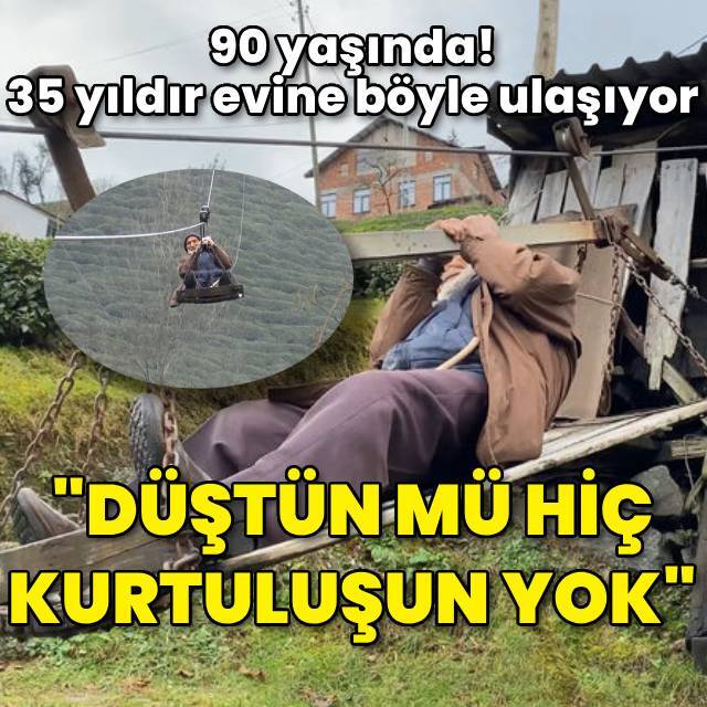 90 yaşında, 35 yıldır evine böyle ulaşıyor