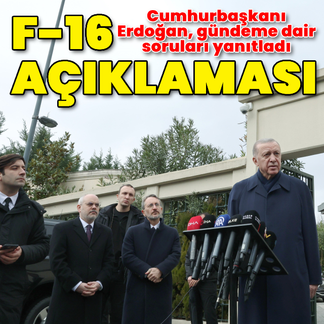 Cumhurbaşkanı Erdoğan'dan açıklamalar