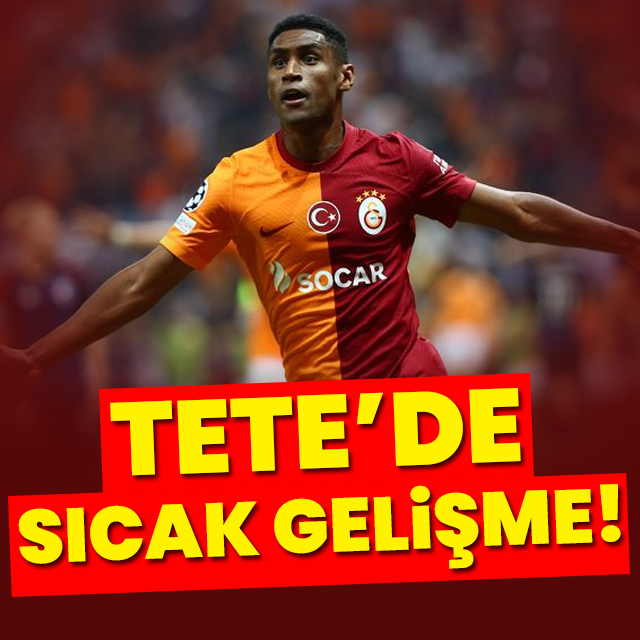 Tete'de sıcak gelişme!