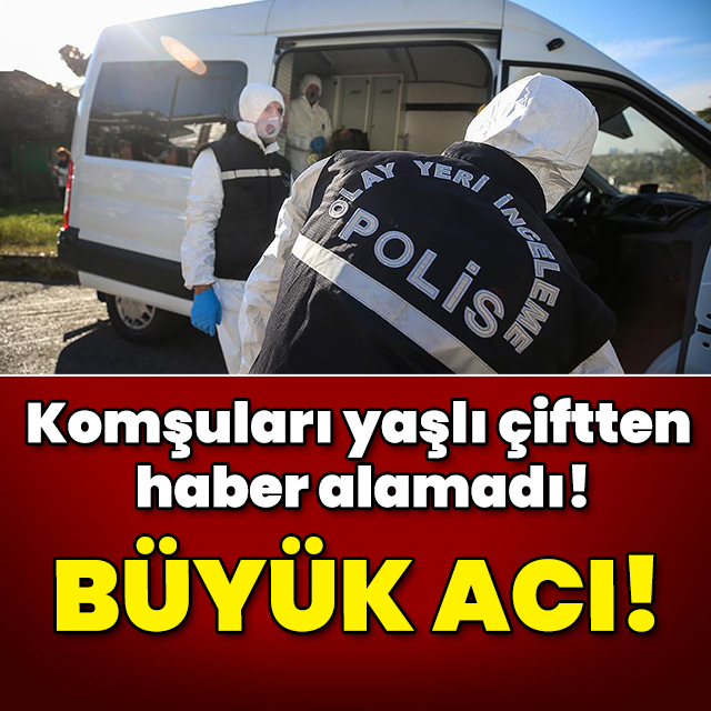 Komşuları yaşlı çiftten haber alamadı! Büyük acı!