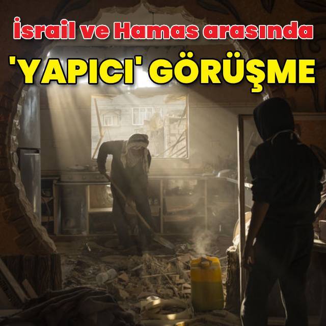 İsrail ve Hamas arasında esir takası görüşmesi 'yapıcı' geçti