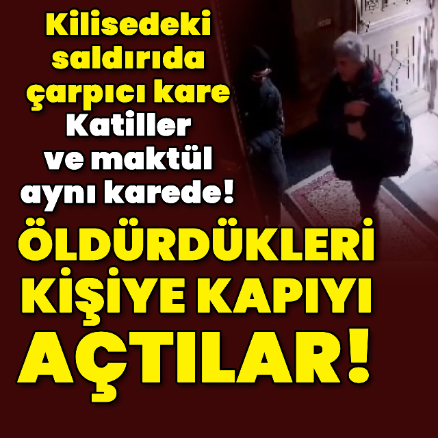 Kilisedeki saldırıda yeni detaylar ortaya çıktı!