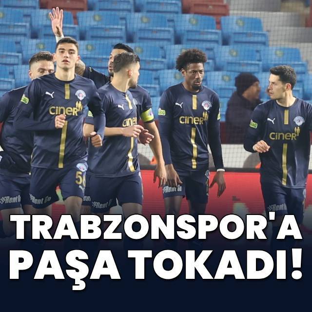 Trabzonspor'a Paşa tokadı!