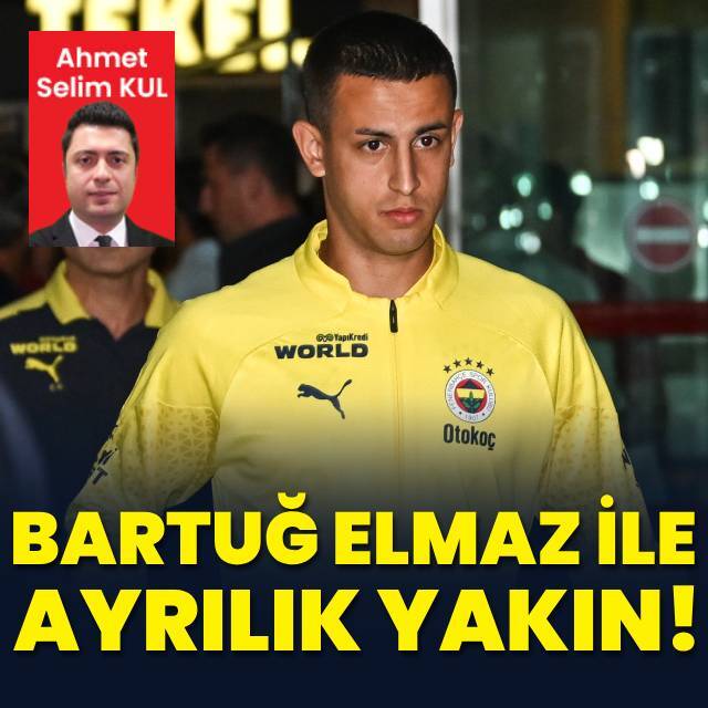  Fenerbahçe'de Bartuğ Elmaz gelişmesi!
