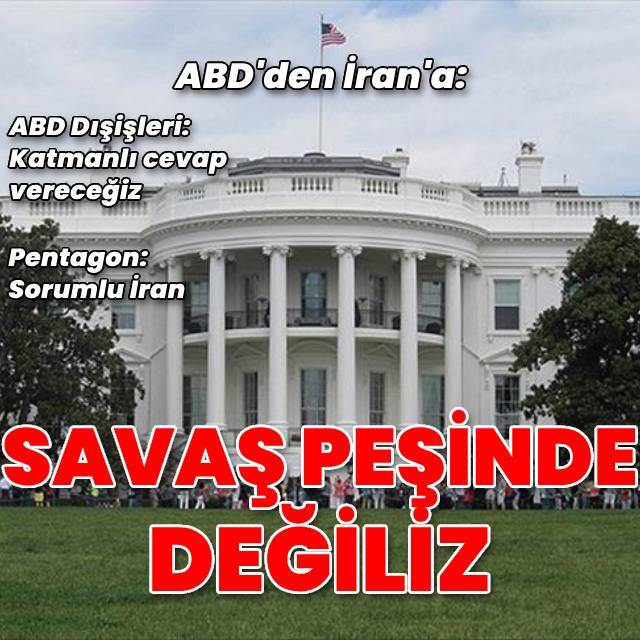 ABD yönetimi: İran'la savaş peşinde değiliz