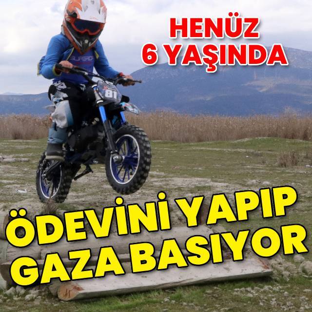 Henüz 6 yaşında... Ödevini yapıp gaza basıyor!
