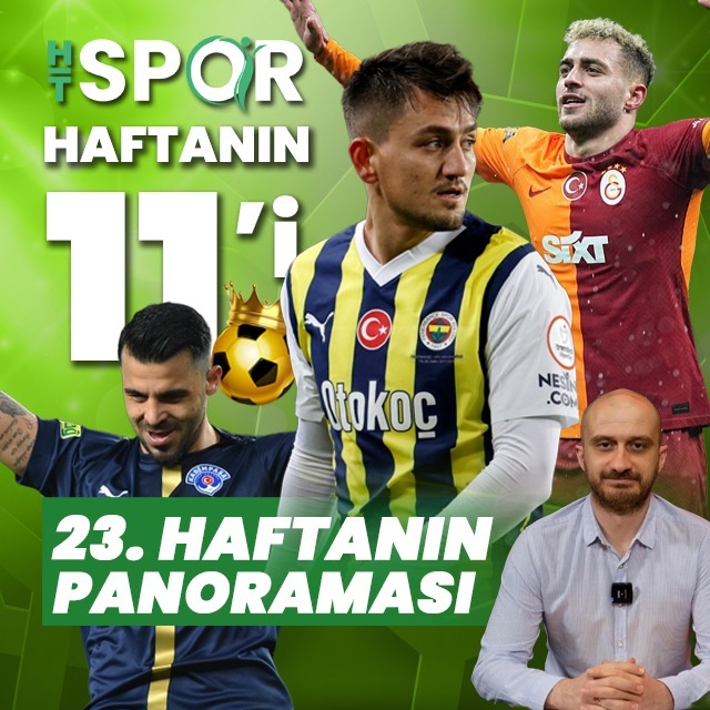 Süper Lig'de 23. haftanın panoraması!