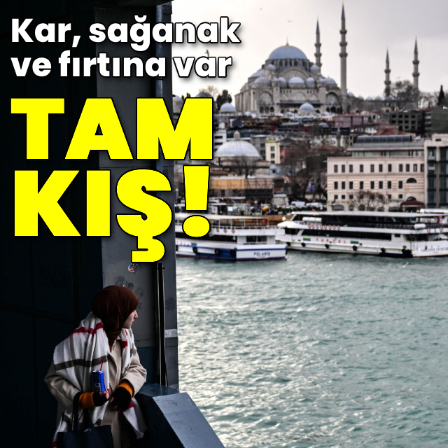 Tam kış! Kar, sağanak ve fırtına...