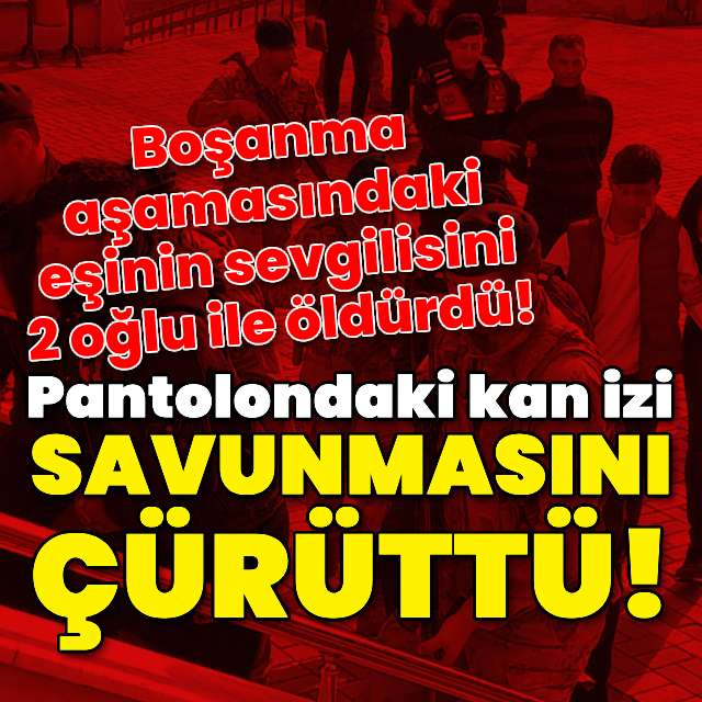 Pantolonundaki kan izi savunmasını çürüttü!