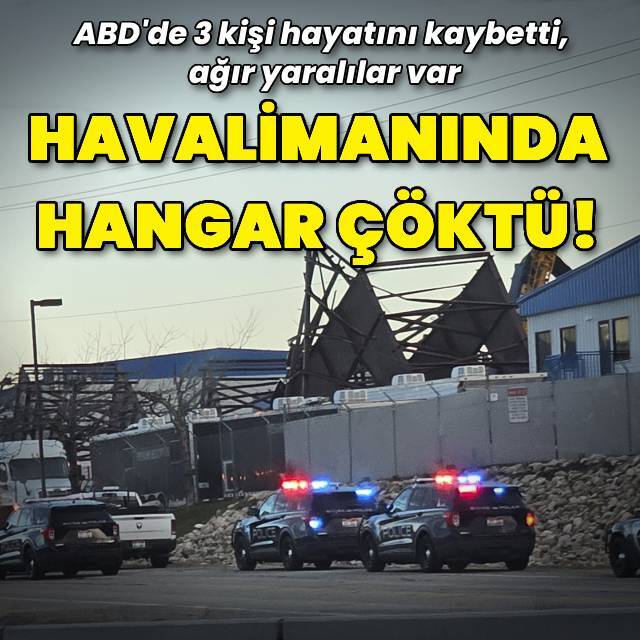 Havalimanında inşaat halinde hangar çöktü: 3 ölü!
