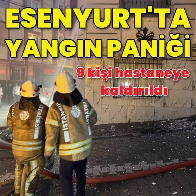Esenyurt'ta yangın: 9 kişi hastanelik oldu