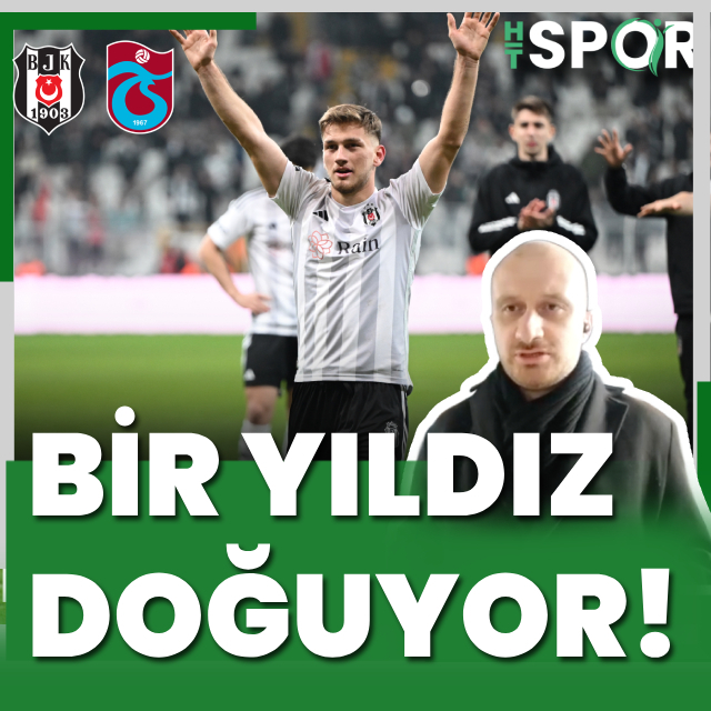 "Bir yıldız doğuyor"