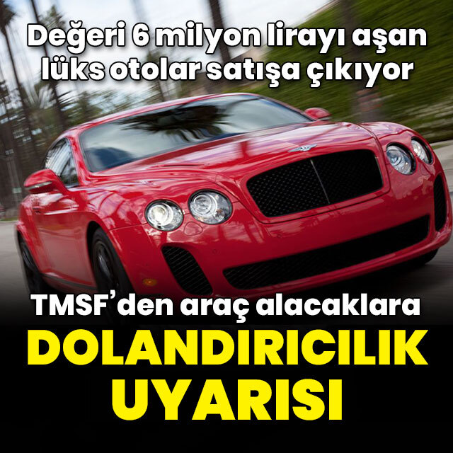 TMSF'den araç alacaklara uyarı