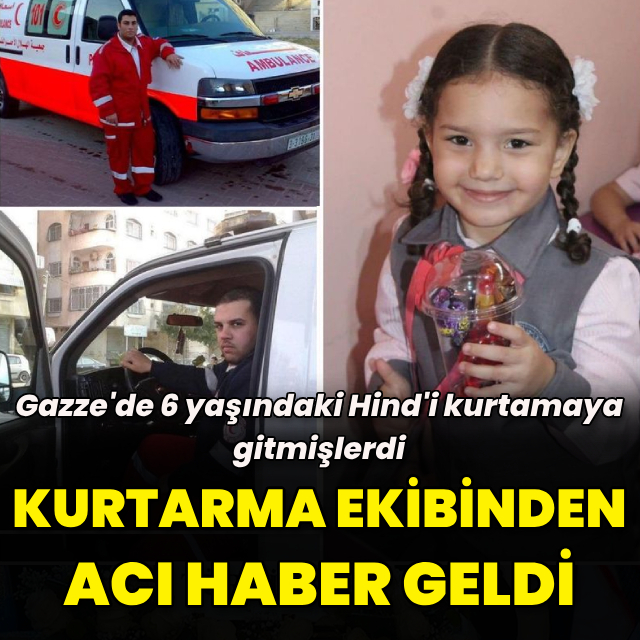 6 yaşındaki Hind'i kurtarmaya giden sağlıkçılardan acı haber