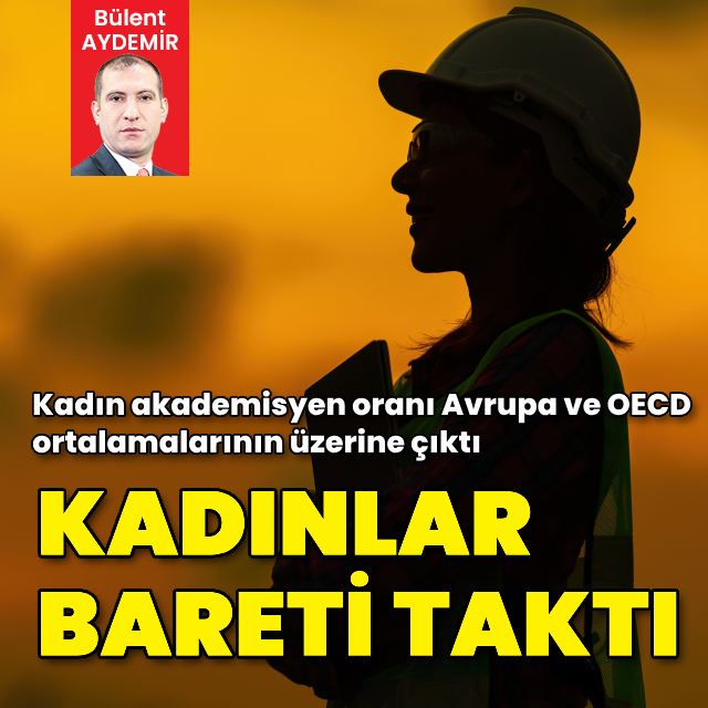 Kadınlar bareti taktı