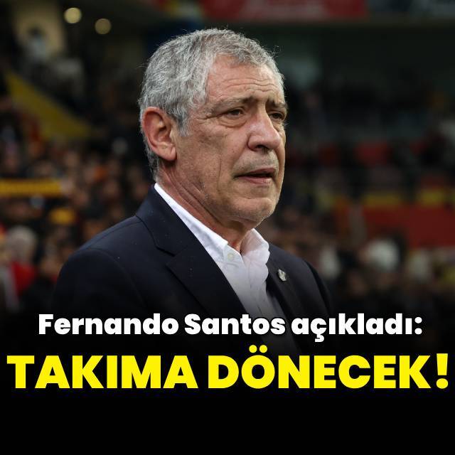 Santos açıkladı: Takıma dönecek!