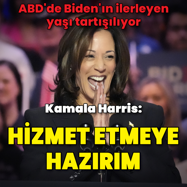 ABD Başkan Yardımcısı Harris: Hizmet etmeye hazırım