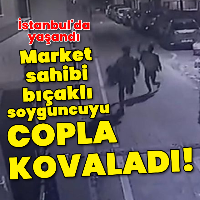 Bıçaklı soyguncuyu copla kovaladı!