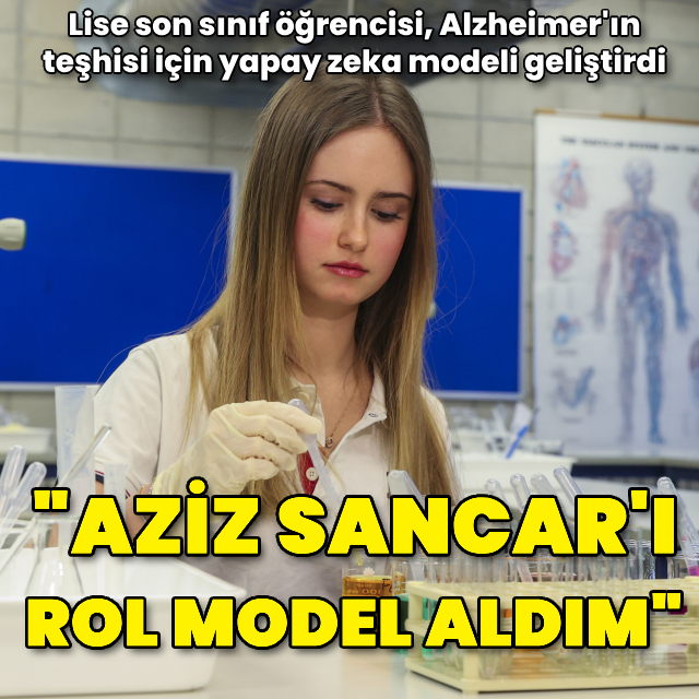17 yaşındaki lise öğrencisi, Alzheimer'ın teşhisine yönelik yapay zeka modeli geliştirdi