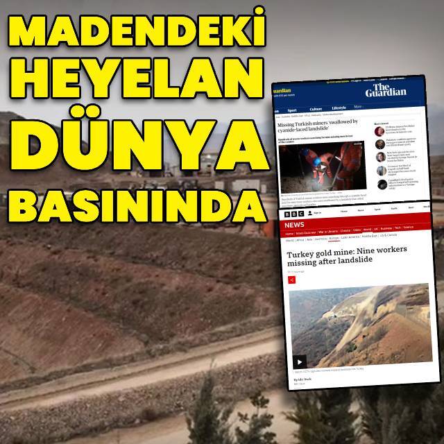 Altın madenindeki heyelan dünya basınında