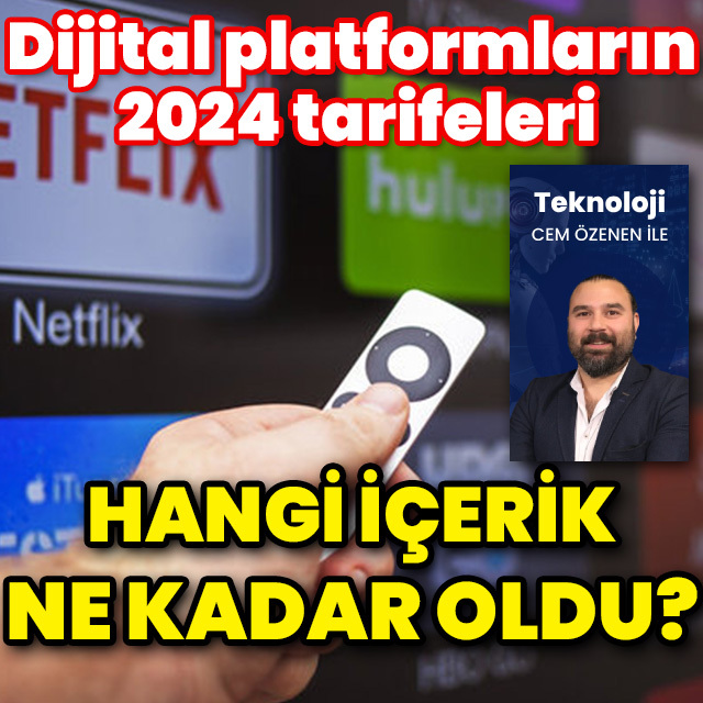 Dijital platformların 2024 tarifeleri