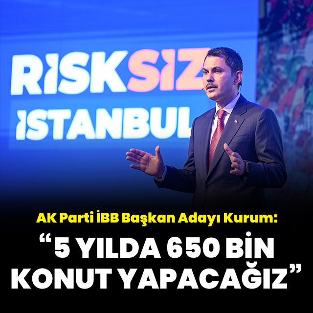 "5 yılda 650 bin konut yapacağız"