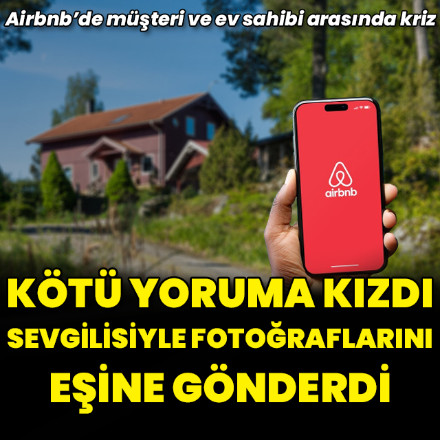 Airbnb'de 'kötü yorum' tartışması mahkemeye taşındı