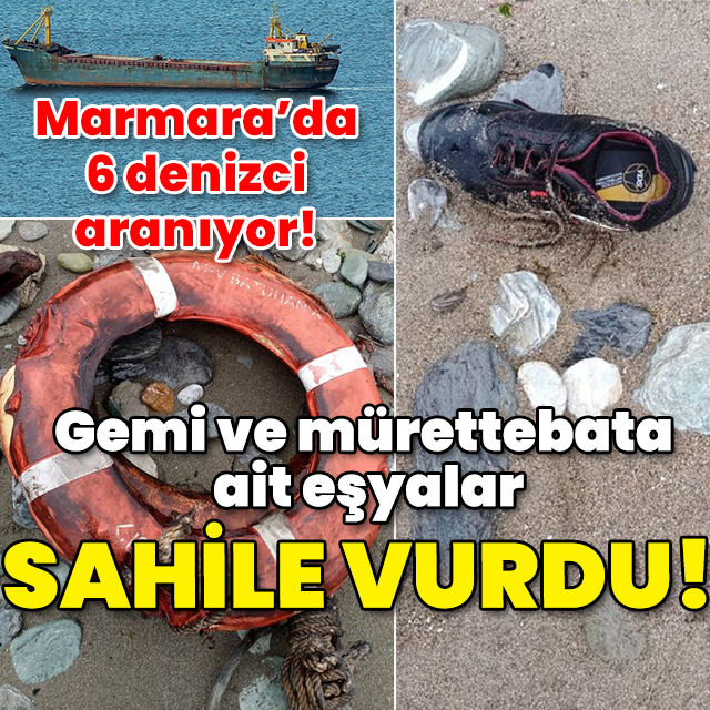 Marmara'da batan geminin 6 mürettebatı aranıyor!