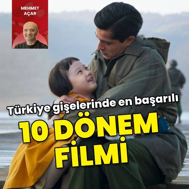 Türkiye gişelerinde en başarılı 10 dönem filmi