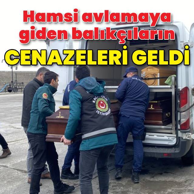 Hamsi avına çıkan 3 balıkçı hayatını kaybetti