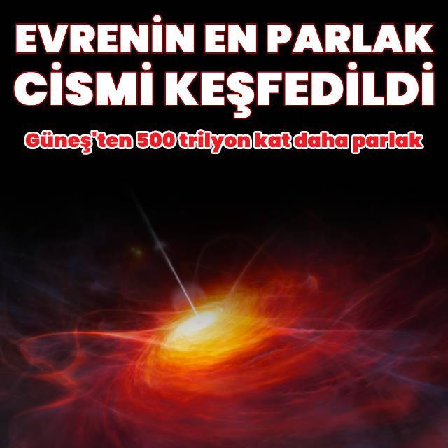"Evrenin en parlak cismi" keşfedildi
