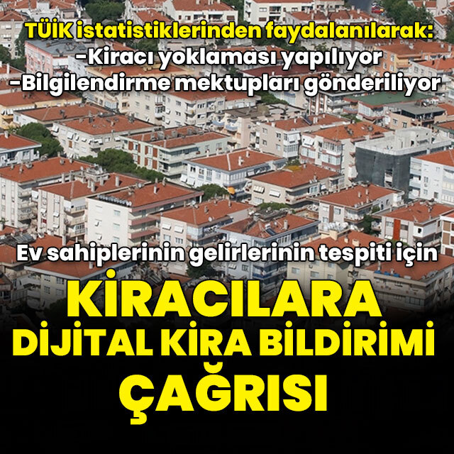 Gelir İdaresi'nden 'kira bildirimi' çağrısı