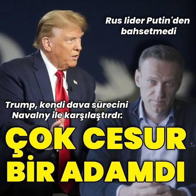 Trump'tan Navalny'e: Çok cesur bir adamdı