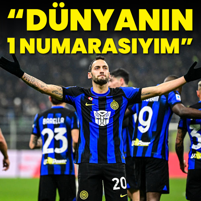 "Dünyanın 1 numarasıyım"