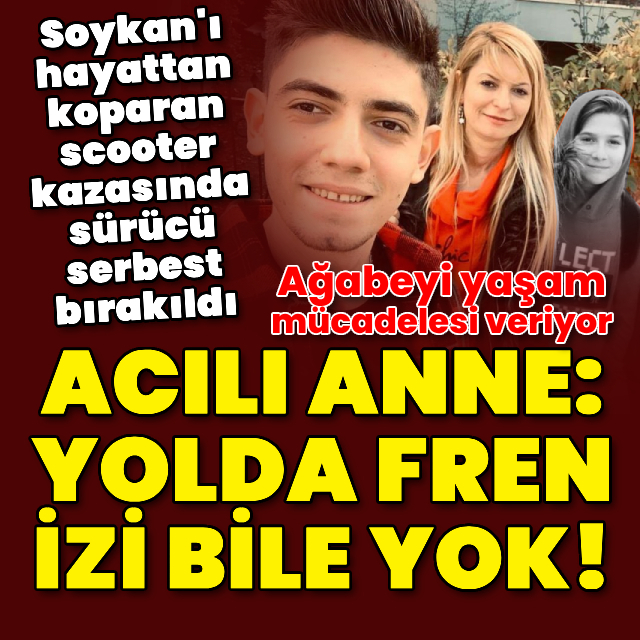 İzmir'deki scooter kazasında sürücü serbest