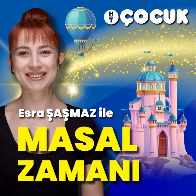 Esra Şaşmaz ile Masal Zamanı: Kartal ile Çalıkuşu