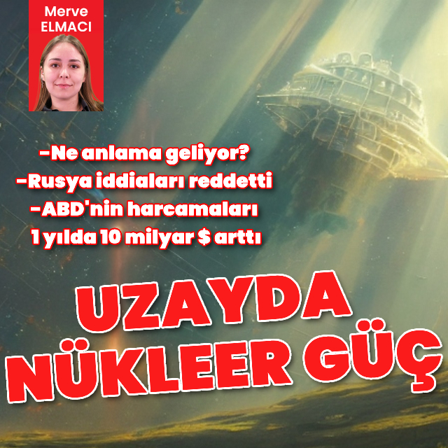 Uzayda nükleer güç ne anlama geliyor?