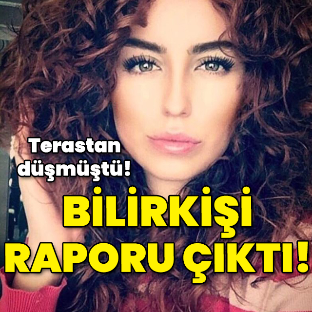 Terastan düşmüştü! Bilirkişi raporu çıktı!