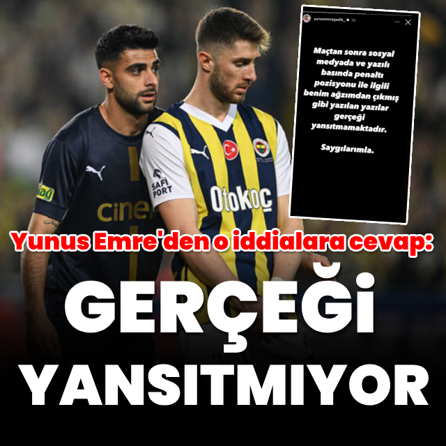 "Yazılanlar gerçeği yansıtmıyor"