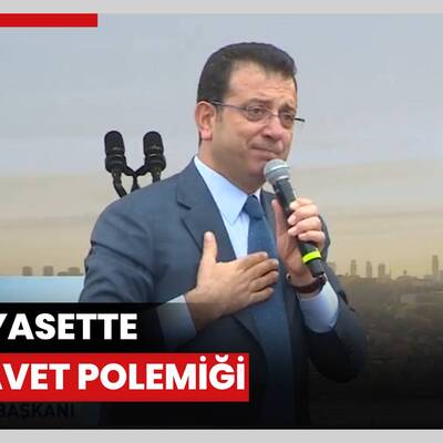Siyasette davet polemiği