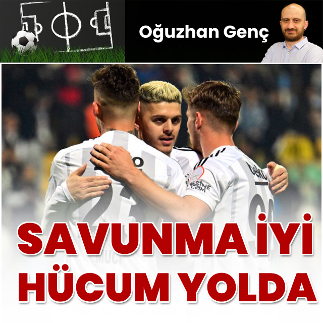 "Savunma iyi, hücum yolda!"