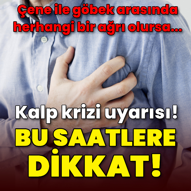 Kalp krizi uyarısı! Sabaha karşı risk artıyor