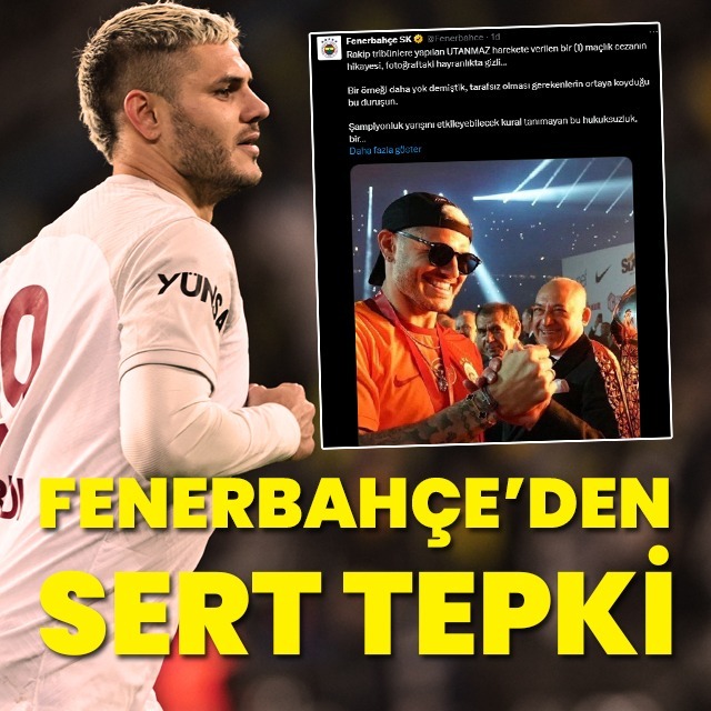 Fenerbahçe'den TFF'ye Icardi tepkisi!