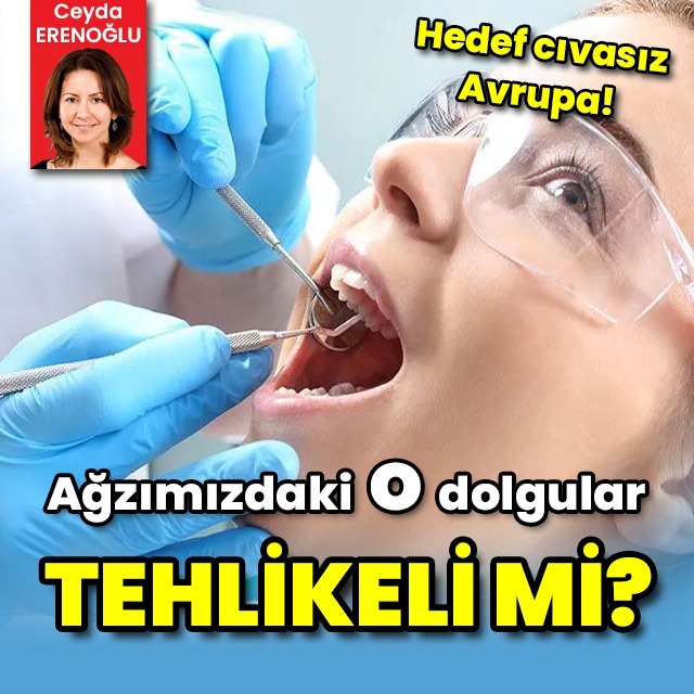 Ağzımızdaki o dolgular tehlikeli mi?