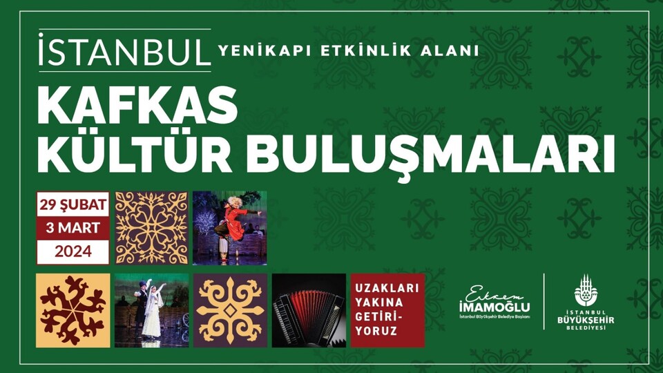 'Kafkas Kültür Buluşmaları' Yenikapı'da