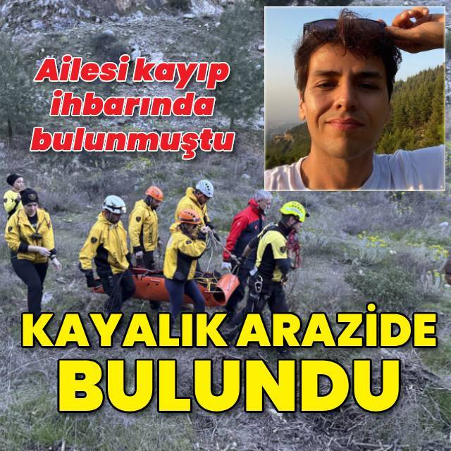 Kaybolmuştu, cansız bedeni bulundu