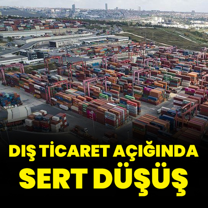 Dış ticaret açığında sert düşüş