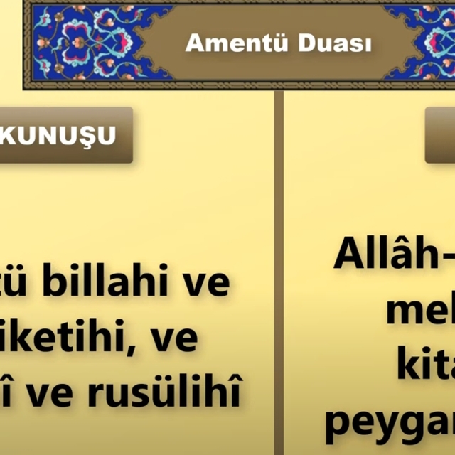 Amentü Duası okunuşu ve Türkçe anlamı
