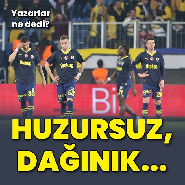 Yazarlardan Fenerbahçe yorumları